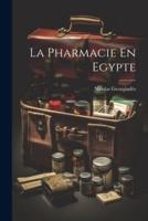 La Pharmacie En Egypte