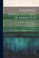 Johannes Monachus Liber De Miraculis