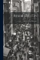 Resor 1711-1725