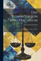 Das Commodatum Und Precarium