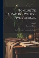 Honoré De Balzac In Twenty-Five Volumes