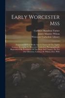 Early Worcester Mss