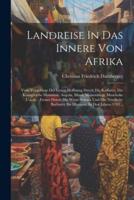 Landreise In Das Innere Von Afrika