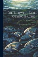 Die Tierwelt Der Gebirgsbäche