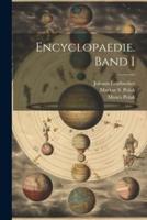 Encyclopaedie. Band I