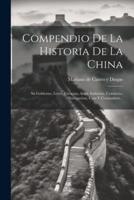 Compendio De La Historia De La China