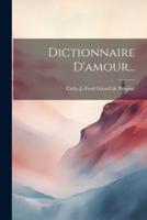 Dictionnaire D'amour...
