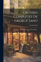 Oeuvres Complètes De George Sand