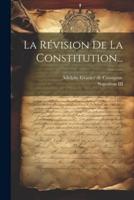 La Révision De La Constitution...