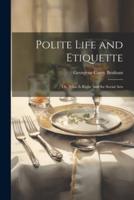 Polite Life and Etiquette