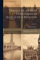 Travels of an Irish Gentleman in Search of a Religion