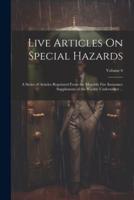 Live Articles On Special Hazards