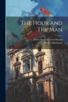 The Hour and The Man