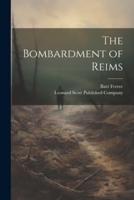 The Bombardment of Reims