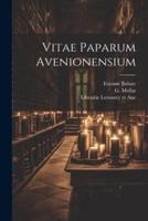 Vitae Paparum Avenionensium