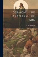 Sermon I. The Parable of the Ark
