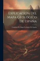 Explicación Del Mapa Geológico De España