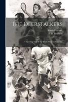 The Deerstalkers