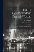 Hints Concerning Green-Wood