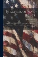 Prisoners of War, 1861-65
