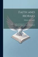 Faith and Morals