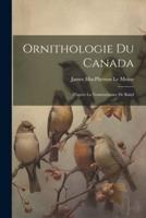 Ornithologie Du Canada