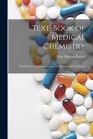 Text-Book of Medical Chemistry