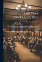 Railway Contract, 1898