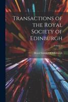 Transactions of the Royal Society of Edinburgh; Volume 6