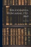 Bibliographia Hungariae, 1712-1860