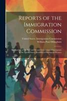 Reports of the Immigration Commission