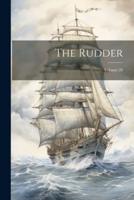 The Rudder; Volume 20