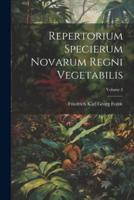 Repertorium Specierum Novarum Regni Vegetabilis; Volume 3
