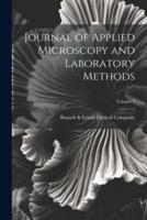 Journal of Applied Microscopy and Laboratory Methods; Volume 5