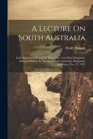A Lecture On South Australia
