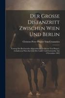 Der Grosse Distanzritt Zwischen Wien Und Berlin