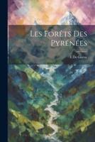 Les Forêts Des Pyrénées