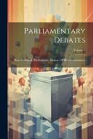 Parliamentary Debates; Volume 1