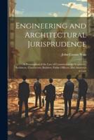 Engineering and Architectural Jurisprudence