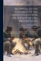 An Appeal to the Congress of the United States From the Society of Old Brooklynites