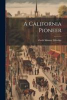 A California Pioneer