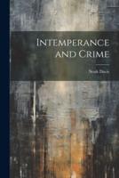 Intemperance and Crime