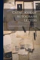 Catalogue of Autograph Letters