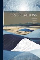 Les Irrigations; Volume 3