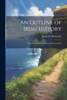 An Outline of Irish History