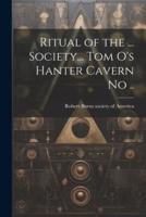 Ritual of the ... Society... Tom O's Hanter Cavern No ..
