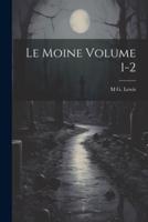 Le Moine Volume 1-2