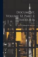 Document, Volume 32, Part 2, Issues 8-16