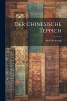 Der Chinesische Teppich