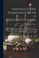 Handbuch Der Homöopathischen Arzneimittellehre